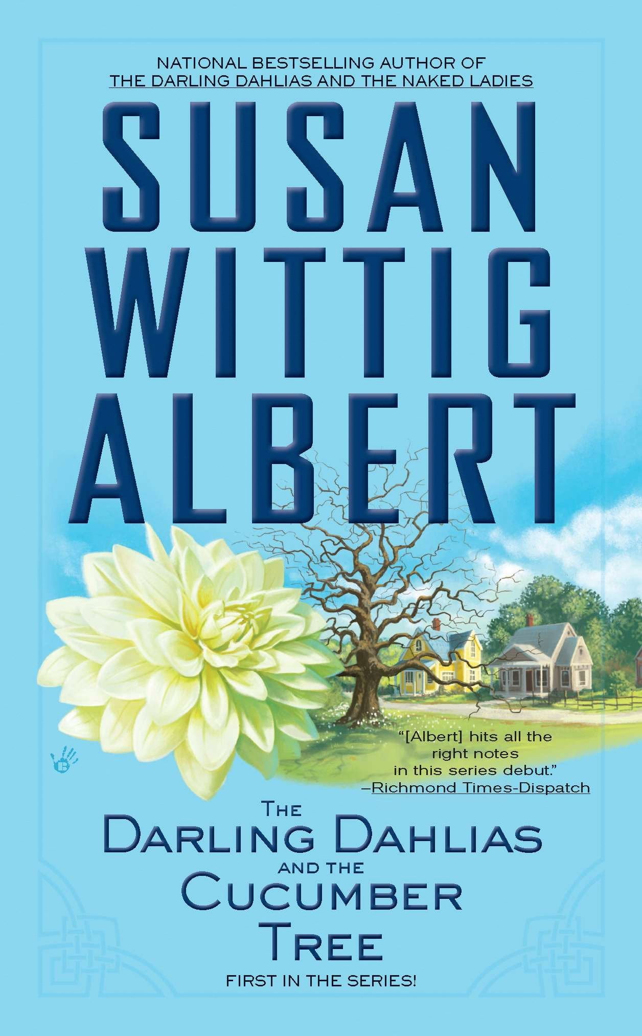 The Darling Dahlias and the Cucumber Tree (The Darling Dahlias, Book 1)